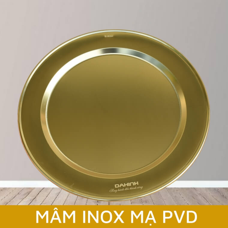 Mâm inox vàng mạ pvd
